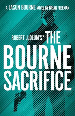 Book cover for Robert Ludlum's™ the Bourne Sacrifice