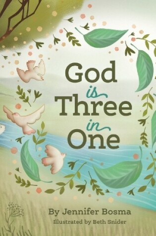 Cover of God is Three in One