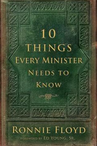 Cover of 10 Things Every Minister Needs to Know