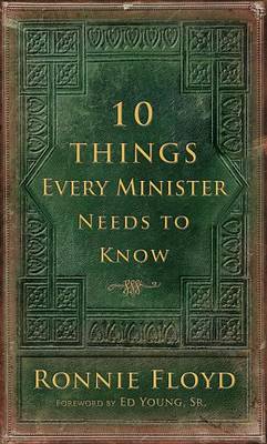 Book cover for 10 Things Every Minister Needs to Know