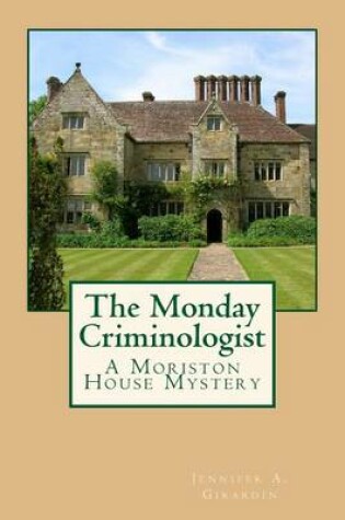 Cover of The Monday Criminologist