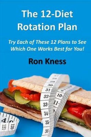 Cover of 12-Diet Rotation Plan