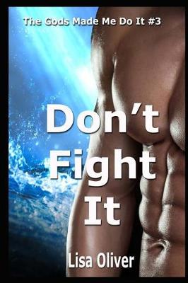 Book cover for Don't Fight It