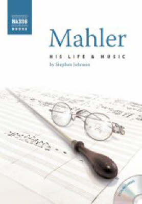 Book cover for Mahler: His Life and Music