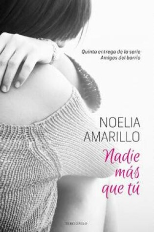 Cover of Nadie Mas Que Tu