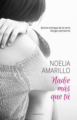Book cover for Nadie Mas Que Tu