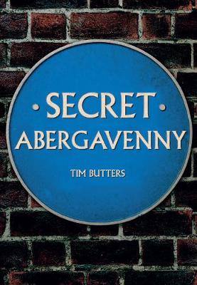 Cover of Secret Abergavenny