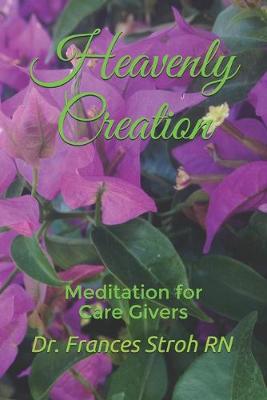 Book cover for Heavenly Creation