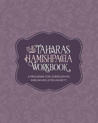 Cover of The Taharas Hamishpacha Workbook