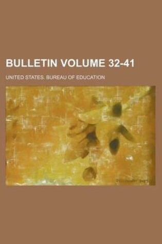 Cover of Bulletin Volume 32-41