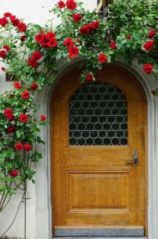 Cover of Red Climbing Roses over the Front Door Journal