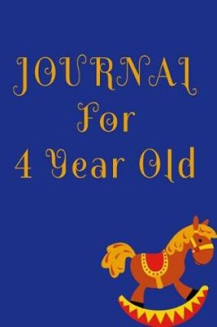 Cover of Journal For 4 Year Old