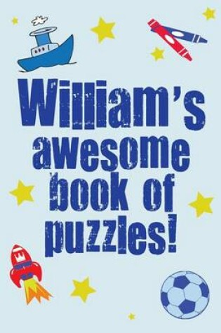 Cover of William's Awesome Book Of Puzzles!