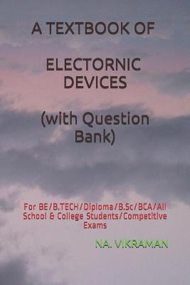 Cover of A Textbook of Electronic Devices