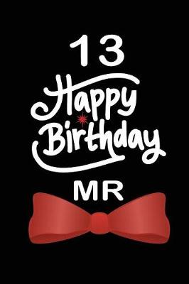 Book cover for 13 Happy birthday mr