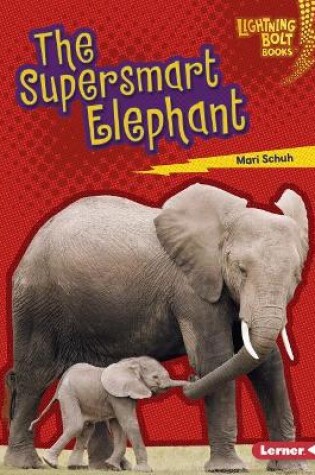 Cover of The Supersmart Elephant