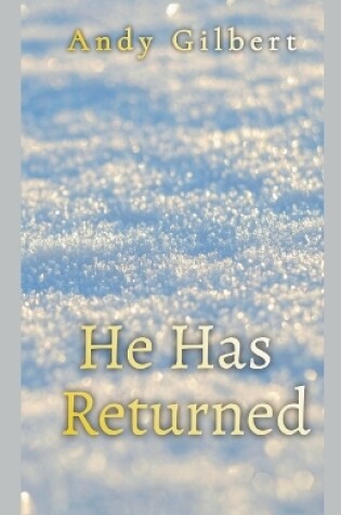 Cover of He Has Returned