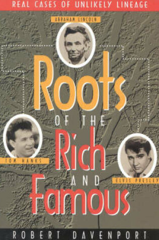 Cover of Roots of the Rich and Famous