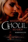 Book cover for What's a Ghoul to Do?