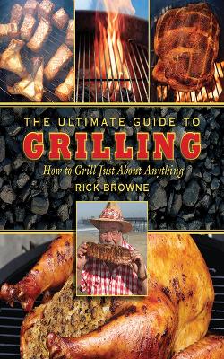 Book cover for The Ultimate Guide to Grilling