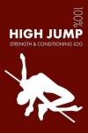 Book cover for High Jump Strength and Conditioning Log