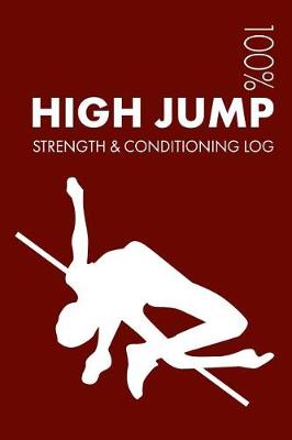 Book cover for High Jump Strength and Conditioning Log