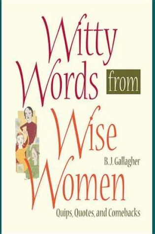 Cover of Witty Words from Wise Women