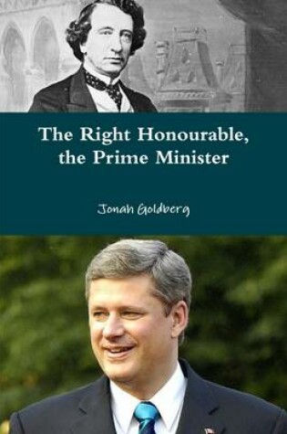 Cover of The Right Honourable, the Prime Minister