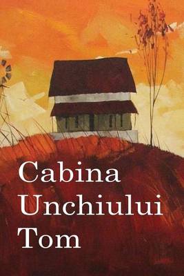 Book cover for Cabina Unchiului Tom