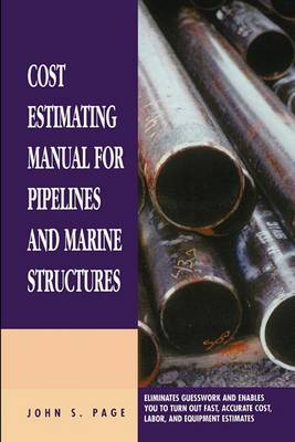 Book cover for Cost Estimating Manual for Pipelines and Marine Structures