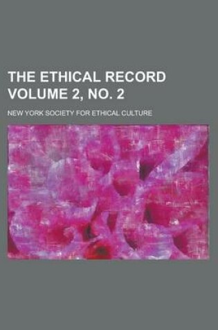 Cover of The Ethical Record Volume 2, No. 2