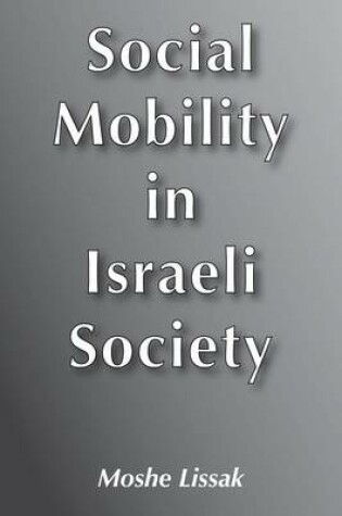 Cover of Social Mobility in Israeli Society