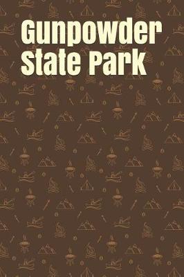 Book cover for Gunpowder State Park