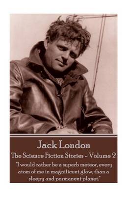 Book cover for Jack London - The Science Fiction Stories - Volume 2