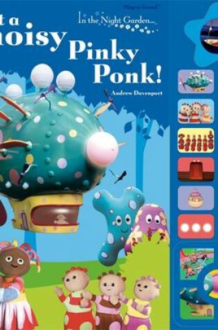 Cover of What a Noisy Pinky Ponk!