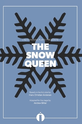 Book cover for The Snow Queen (Lighthouse Plays)