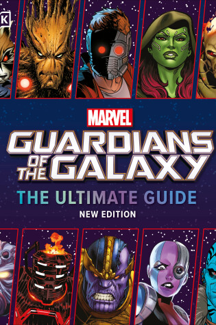 Cover of Marvel Guardians of the Galaxy The Ultimate Guide New Edition