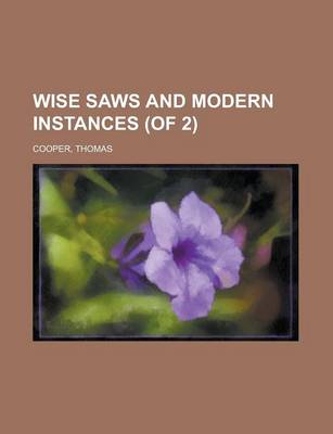 Book cover for Wise Saws and Modern Instances (of 2) Volume II