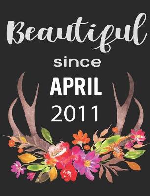 Book cover for Beautiful Since April 2011