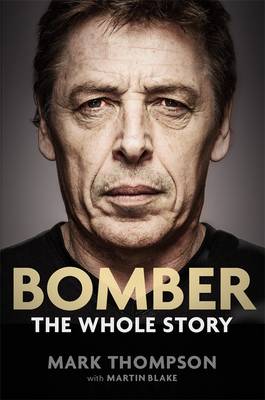 Book cover for Bomber: The Whole Story