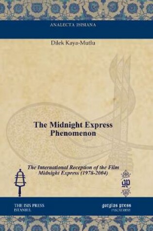 Cover of The Midnight Express Phenomenon