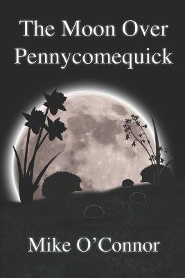 Book cover for The Moon Over Pennycomequick