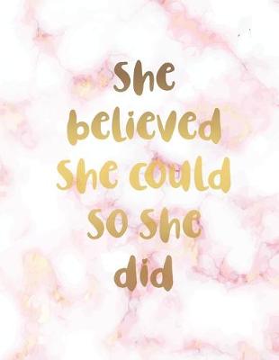 Book cover for She Believed She Could So She Did