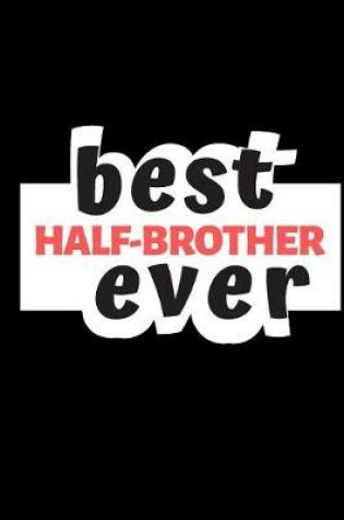 Cover of Best Half-Brother Ever