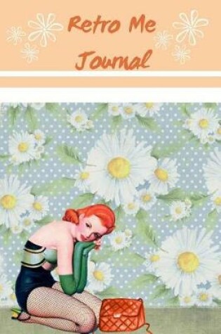 Cover of Retro Me Journal