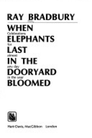 Cover of When Elephants Last in the Dooryard Bloomed