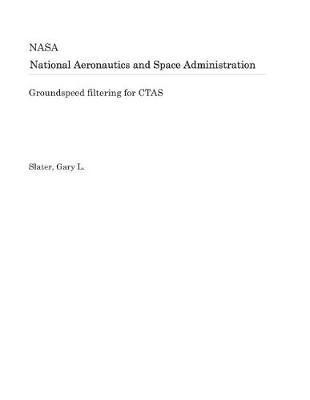 Book cover for Groundspeed Filtering for Ctas