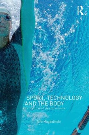 Cover of Sport, Technology and the Body