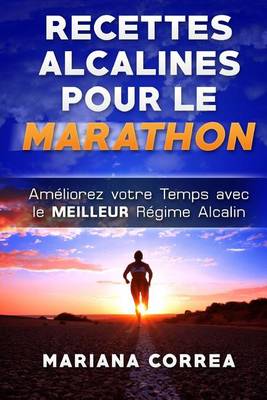 Book cover for Recettes Alcalines Pour Le Marathon
