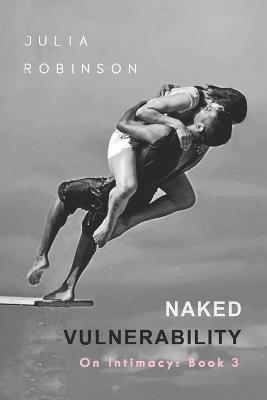 Cover of Naked Vulnerability